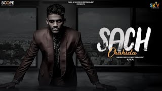 Sach Chahida – Kaka
