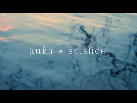Auka - Auka - Solstice