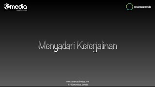 MINDFULNESS #7 - MENYADARI KETERJALINAN