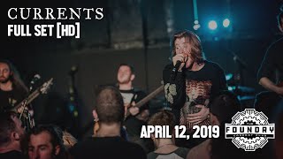 Currents - Full Set HD [2019] - Live at The Foundry Concert Club