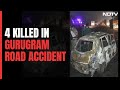 4 Killed After Oil Tanker Hits Car, Pickup Van Near Gurugram: Police