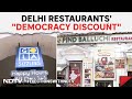 Lok Sabha Elections 2024 | Delhi Restaurants Democracy Discount On Polling Day