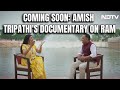 Coming Soon: Amish Tripathis Ram Janmabhoomi - Return Of A Splendid Sun Only On NDTV Network