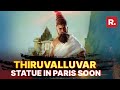 PM Narendra Modi announces Thiruvalluvar statue in France