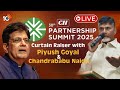 LIVE | 30th CII Partnership Summit 2025 | Curtain Raiser with Piyush Goyal & CM Chandrababu | 10TV