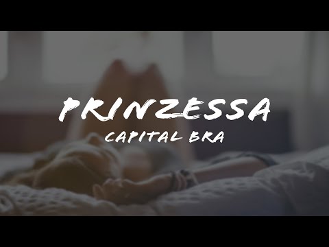 Capital Bra - Prinzessa (Lyrics)