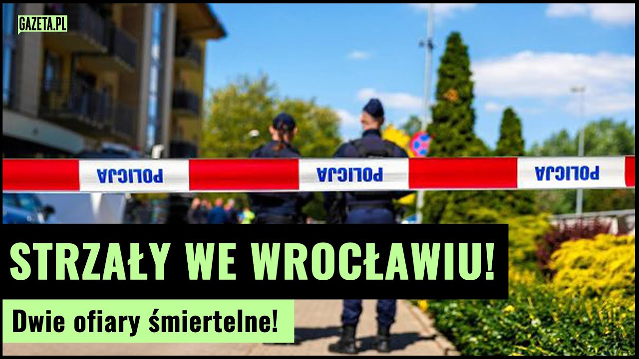 Tragedy in Wrocław: 2  people dead after shooting | Gazeta.pl