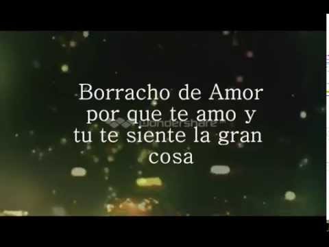 Banda La Trakalosa - Borracho de amor