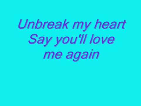 Toni Braxton - Unbreak My Heart (with Lyrics) - YouTube