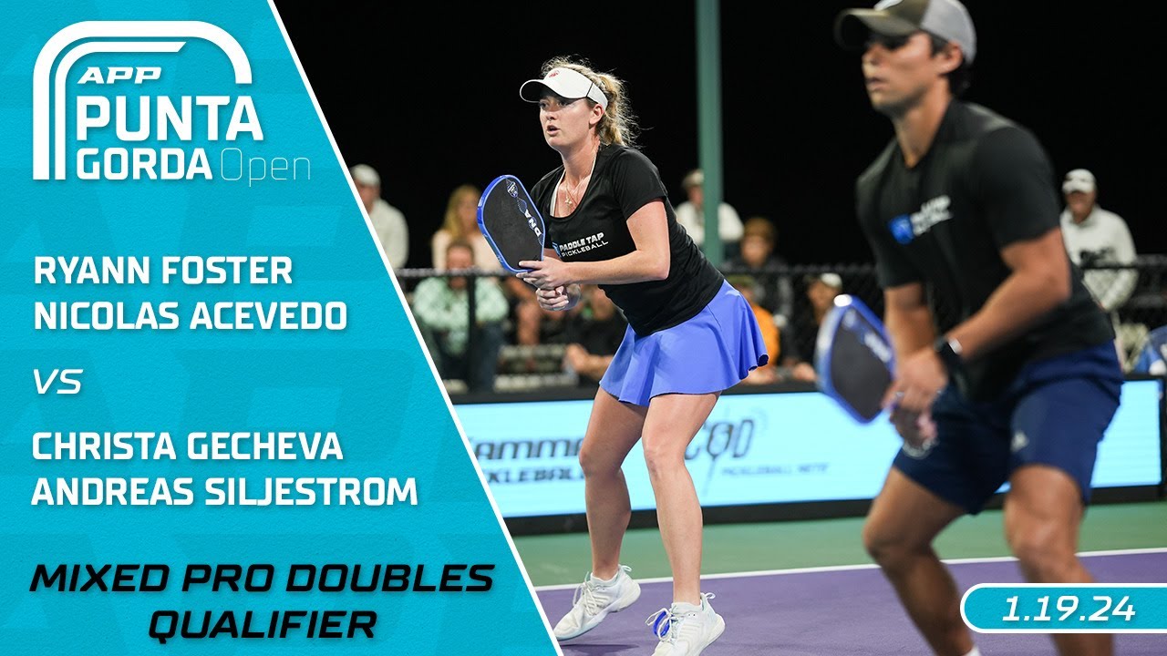 2024 APP Punta Gorda Open I Gecheva/Siljestrom vs. Foster/Acevedo | Mixed Doubles Qualifier