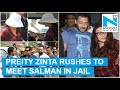 Preity Zinta, Salman sisters reach Jodhpur  to visit him  in Jail