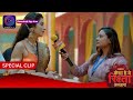 Kaisa Hai Yeh Rishta Anjana | 19 February 2024 | Special Clip | Dangal TV