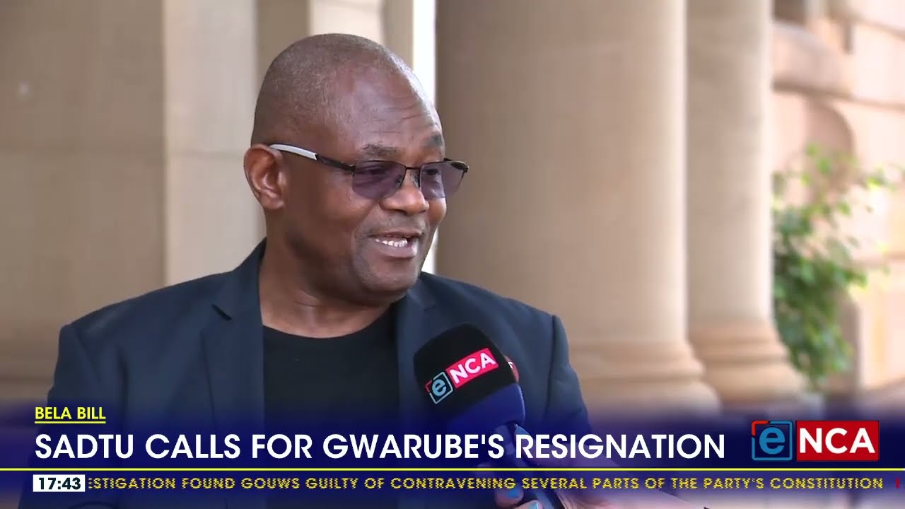 SADTU calls for Gwarube's resignation as Education Minister