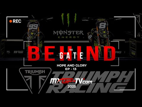 Behind The Gate | 2025 Episode 13 | Hope and Glory