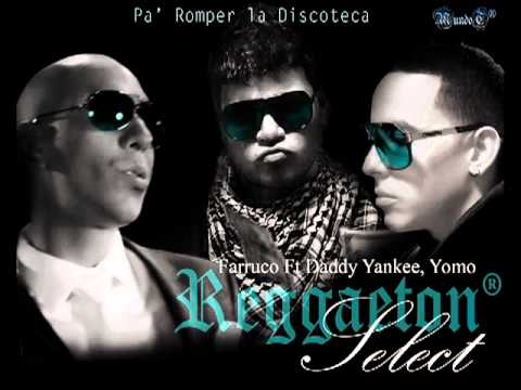 Farruko Ft. Daddy Yankee - Pa´Romper la Discoteca