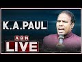 LIVE : KA Paul Press Meet || ABN Telugu