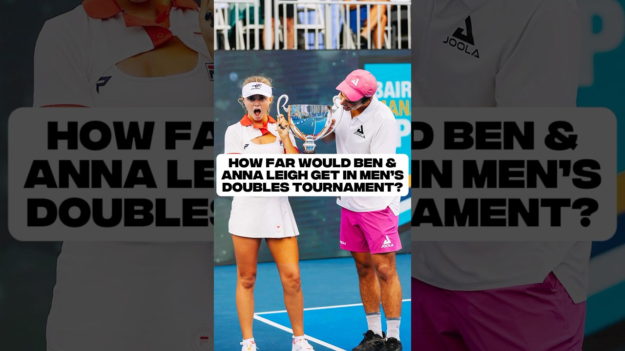 How fee would Ben & Anna Leigh get in a men’s doubles tournament? 📈
