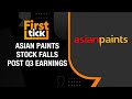 Asian Paints Shares Fall 3% Post Q3 Results| What Should Investors Do?