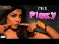 Pinky Full Song with Lyrics | Zanjeer | Priyanka Chopra, Ram Charan