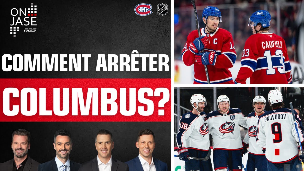 On Jase - Des Blue Jackets en feu débarquent à Montréal