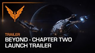 Elite: Dangerous - Beyond Chapter Two Launch Trailer