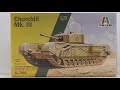 ITALERI 172 CHURCHILL Mk. Kit Review