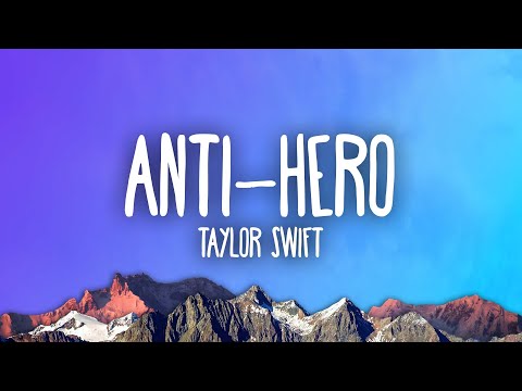 Taylor Swift - Anti-Hero