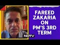 Fareed Zakaria: Winning 3rd Term Will Give Moral, Political Ammunition To PM In West