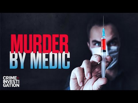 Murder by Medic'