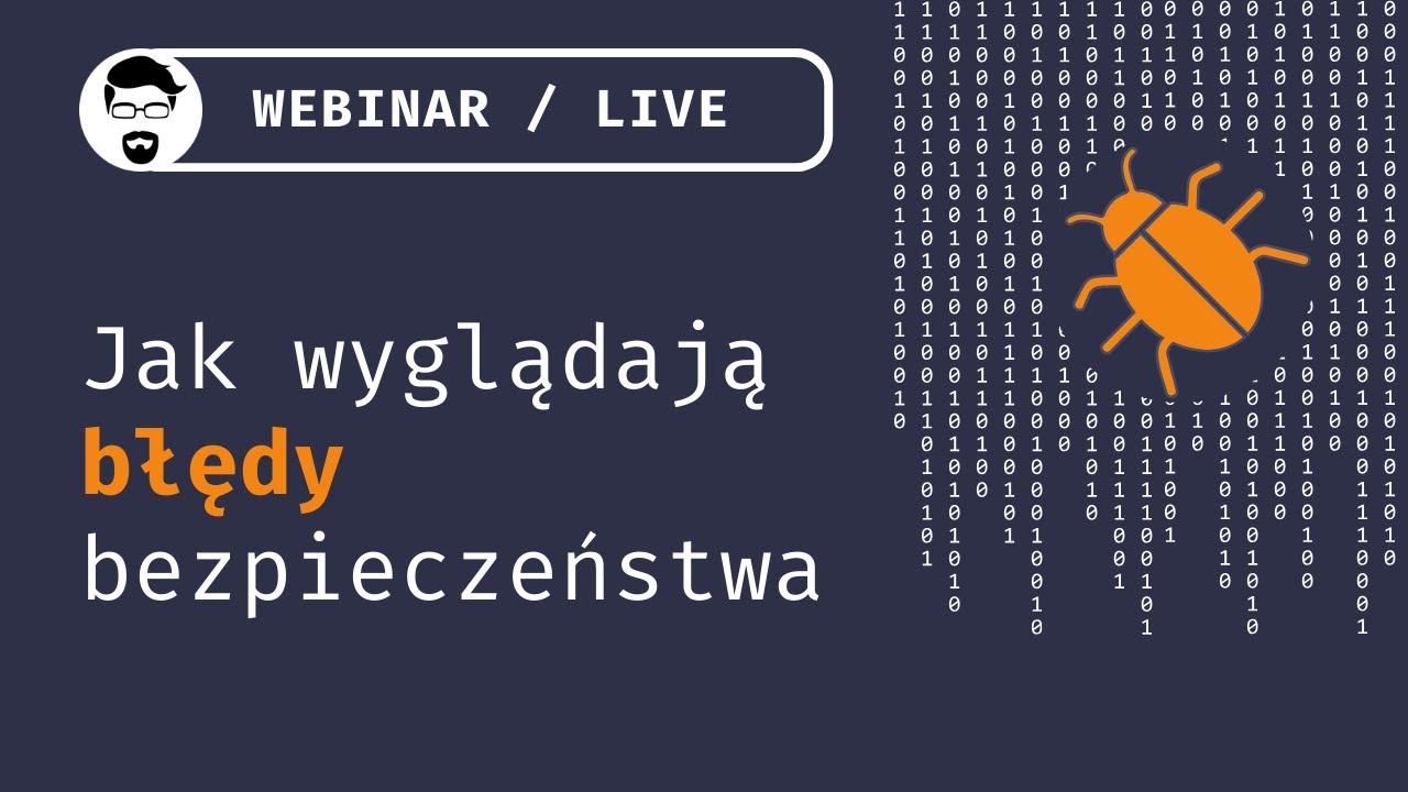 Jak wyglądają błędy bezpieczeństwa?