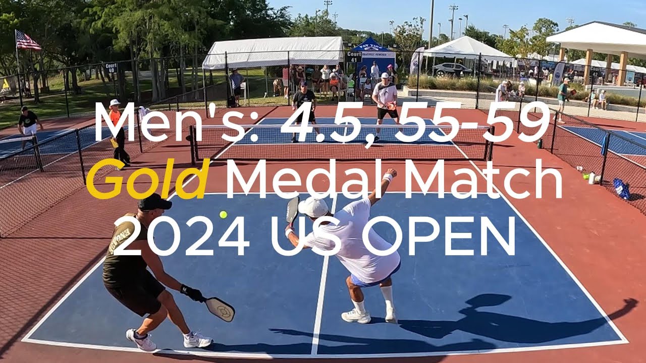 MEN'S: 4.5, Age: 55-59 Gold Medal Pickleball Match - US OPEN 2024