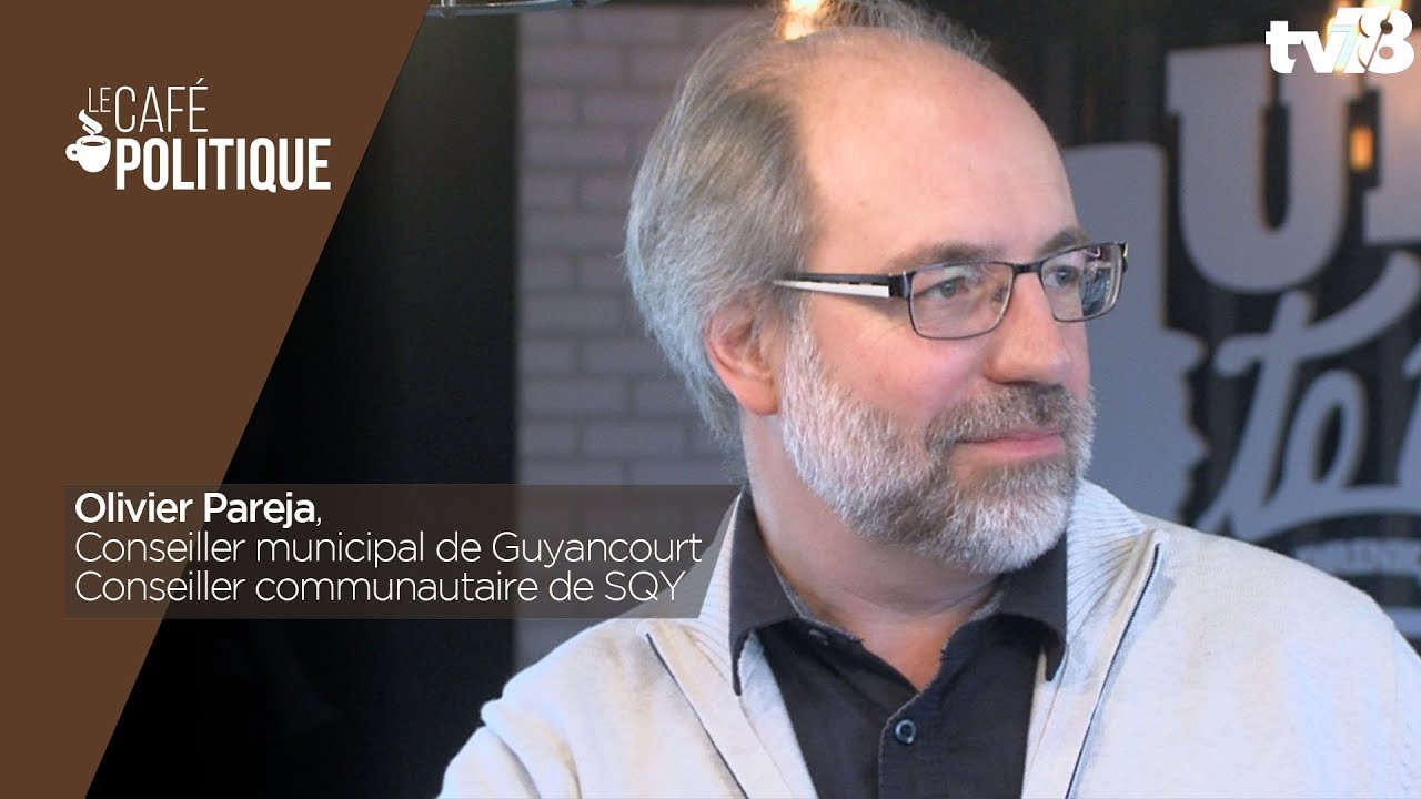 Café Politique n°51 – Olivier Pareja, Conseiller Municipal (EELV) de Guyancourt