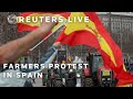 LIVE: Farmers protest on their tractors in Madrid