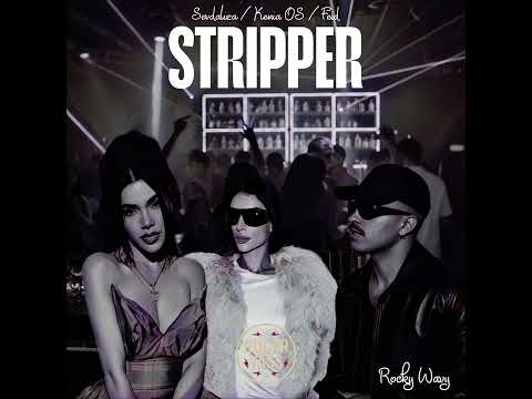 SEVDALIZA, KENIA OS, FEID - STRIPPER (Audio) [REMAKE] Prod. @ROCKYWAVY