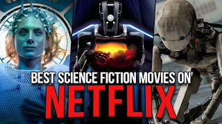 20 Best Sci-Fi Movies to Watch on Netflix in 2024 | Must-Watch Netflix Science Fiction Films