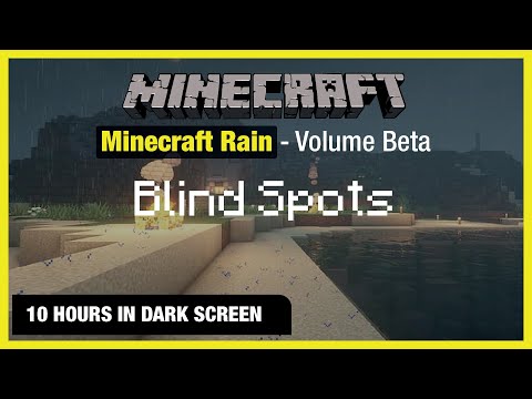 🎧  Minecraft Rain | Blind Spots | Minecraft Music | 10 Hours in Dark Screen