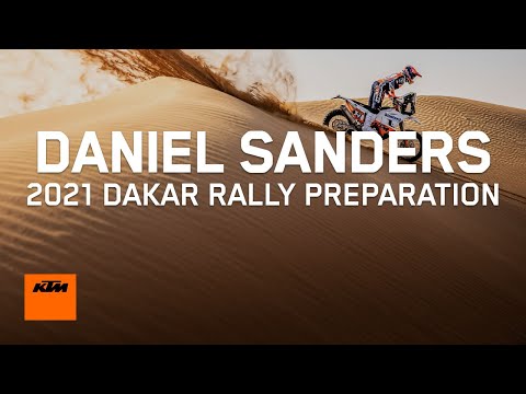 Daniel Sanders - 2021 Dakar Rally Preparation - KTM