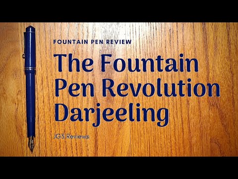 The Fountain Pen Revolution Darjeeling | An Approachable Pen w/Great Nib Options!