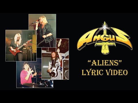 ANGUS "Aliens" LYRIC VIDEO