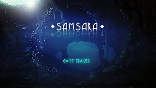 Samsara - Announcement Trailer