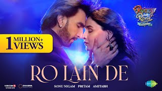 Ro Lain De Sonu Nigam, Shilpa Rao (Rocky Aur Rani Kii Prem Kahaani) Video HD