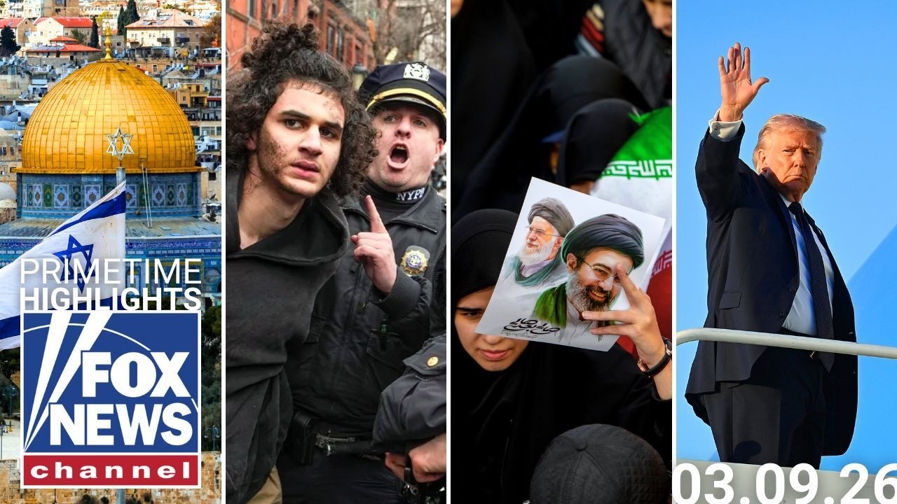 Fox News Highlights - March 9th, 2026