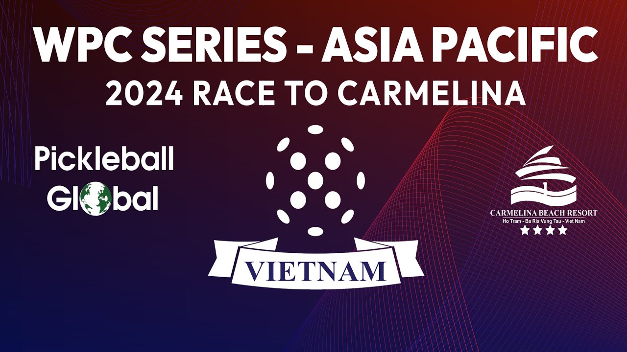 2024 WPC Vietnam - WPC Series Asia Pacific - Day 1