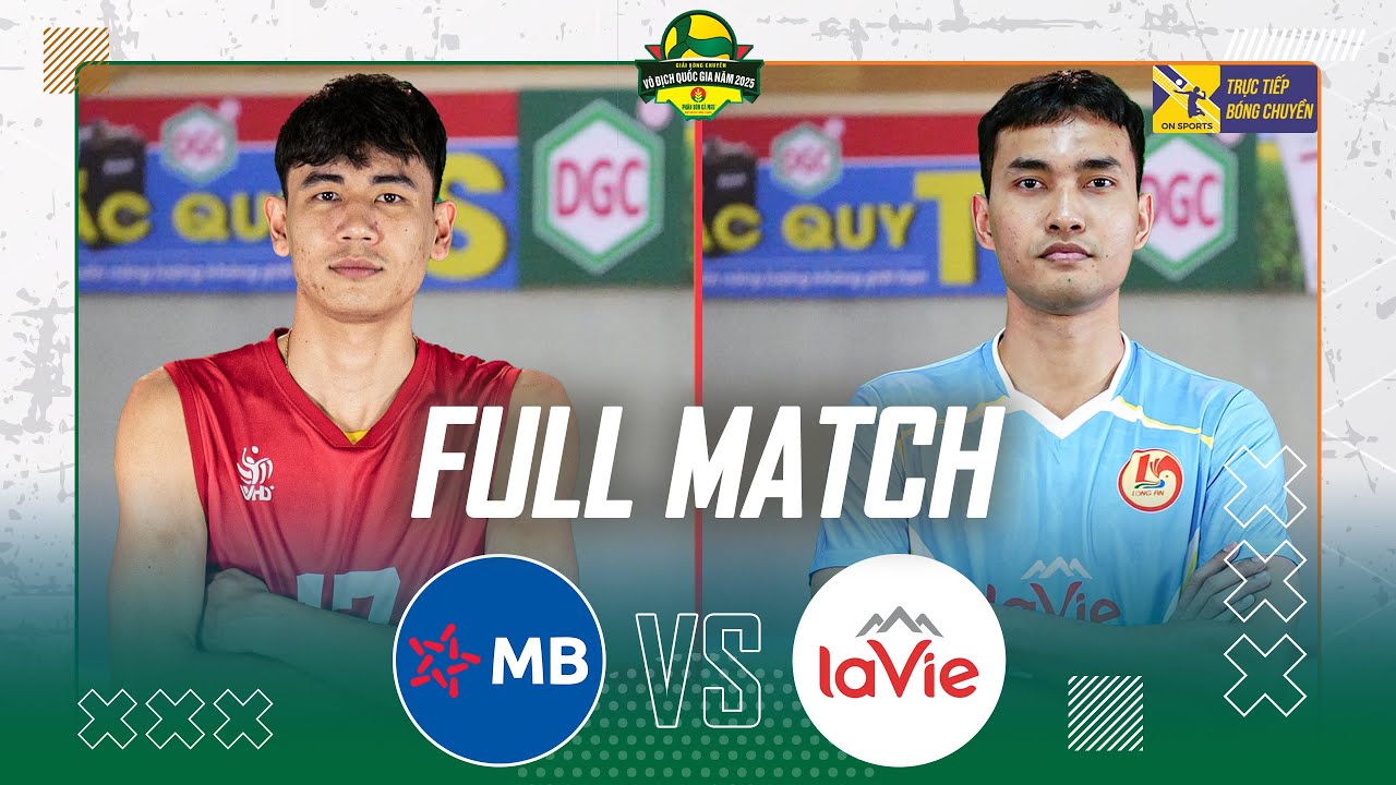 🔴Full Match | BIÊN PHÒNG MB vs LAVIE LONG AN | Đẳng cấp ngôi sao Văn Hiệp - Ngọc Thuân lên tiếng