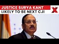 Justice Surya Kant Likely To Be Next Chief Justice Of India From November 24