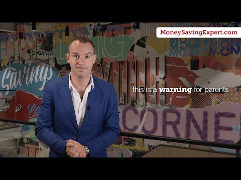 Martin Lewis: A warning for all parents