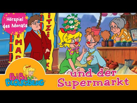 Bibi Blocksberg - und der Supermarkt (Folge 24) | ZWEITES HÖRSPIEL DES MONATS MÄRZ