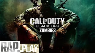 Call Of Duty Black Ops Zombies Rap