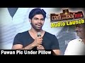 Will Keep Pawan Kalyan Pic Under Pillow When Afraid: Hero Anand @ Rani Gari Bangla Movie Audio