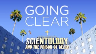 Going Clear: Scientology and the